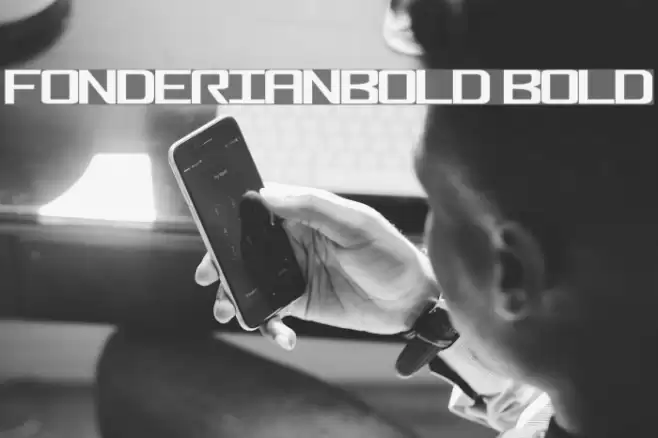 FonderianBold Bold Font examples