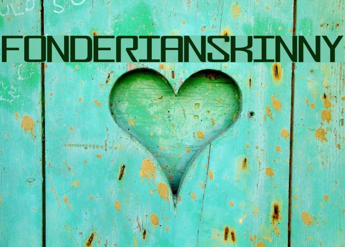 FonderianSkinny لخطوط تنزيل examples
