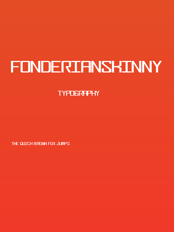 FonderianSkinny Poster