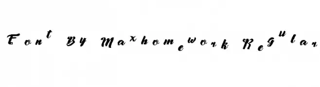 Font By Maxhomework Regular  Frei Schriftart Herunterladen
