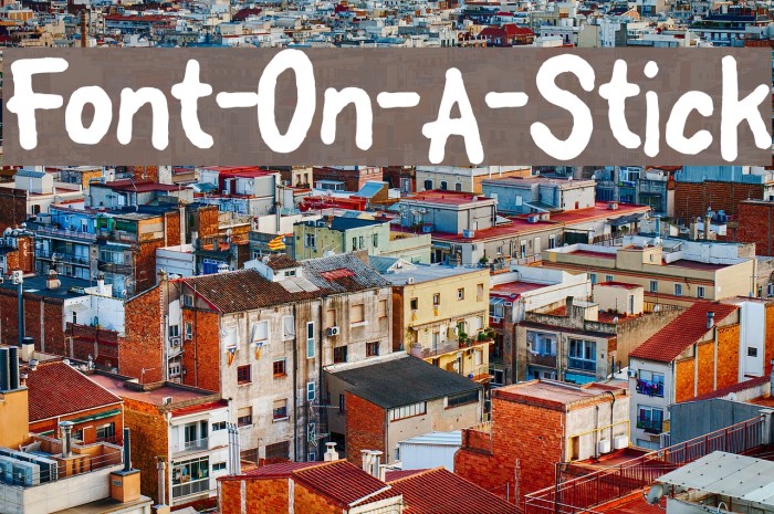 Font-On-A-Stick Font examples