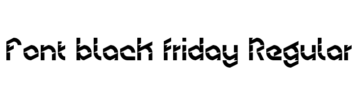 Font black friday Regular  Free Fonts Download