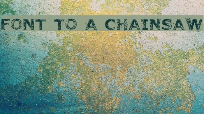 Font to a Chainsaw Font examples