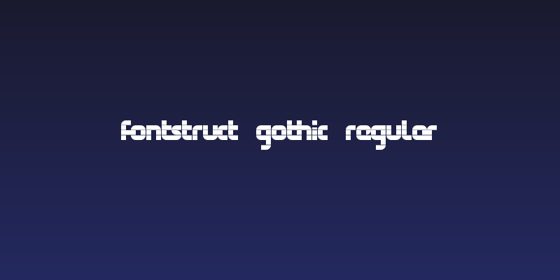 FontStruct Gothic Regular Social Header