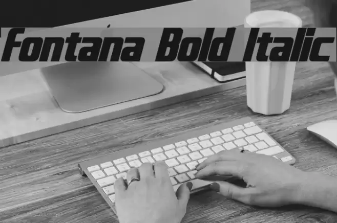 Fontana Bold Italic Font examples
