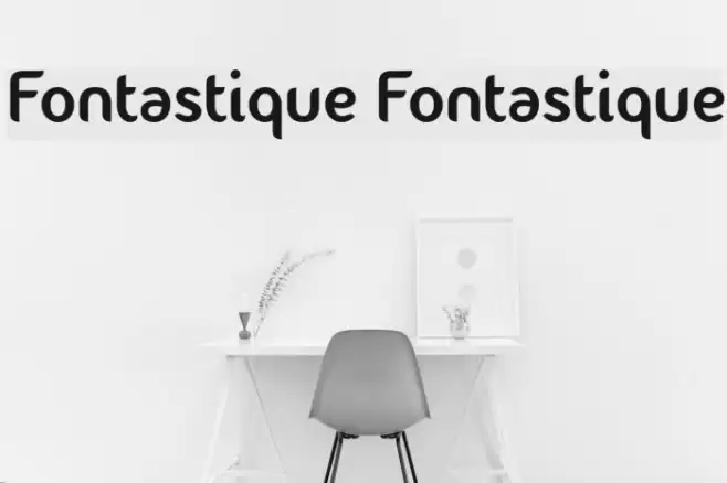 Fontastique Fontastique フォント examples