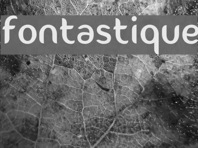 Fontastique Font examples