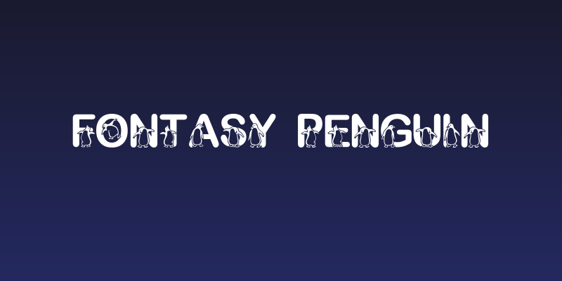 Fontasy Penguin Social Header
