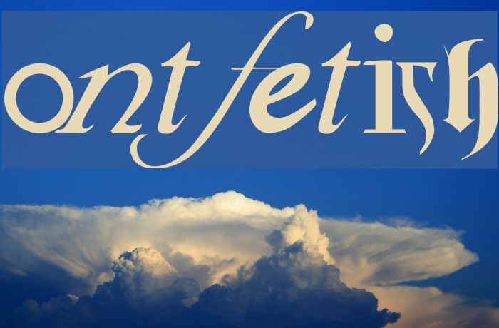 Fontfetish Font examples