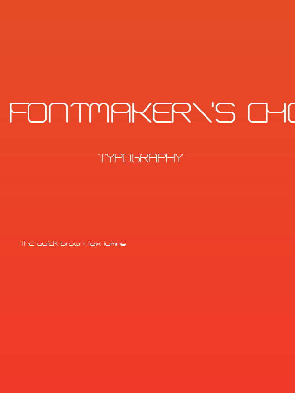 Fontmaker's Choice Poster