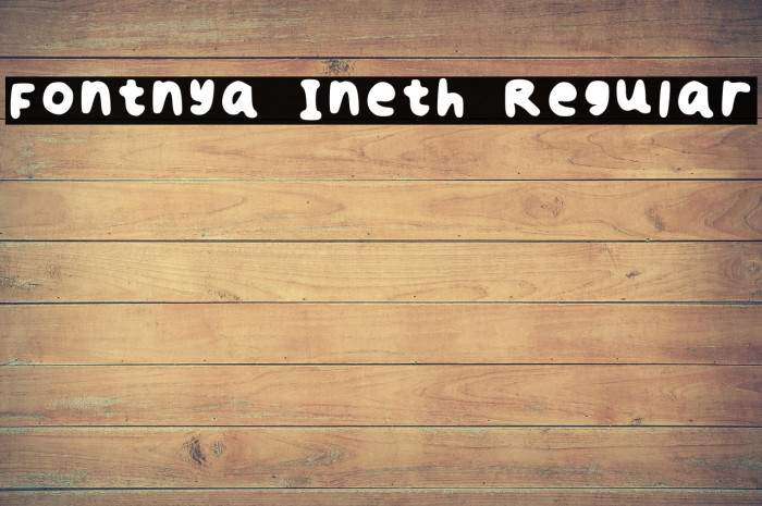 Fontnya Ineth Regular Шрифта examples