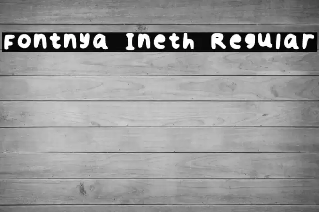 Fontnya Ineth Regular Polices examples