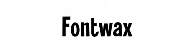 Fontwax  Descarca Fonturi Gratis