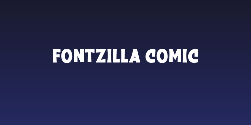 Fontzilla Comic Social Header