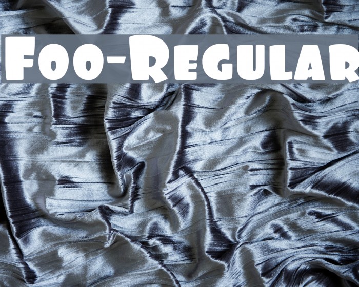 Foo-Regular Font examples