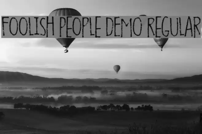 Foolish People DEMO Regular Font examples