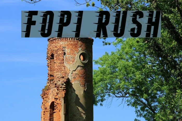 Fopi Rush Font examples