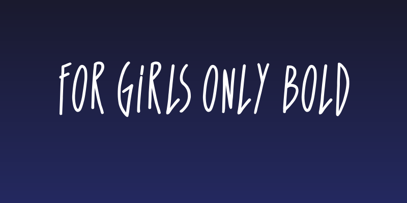 For Girls Only Bold Social Header