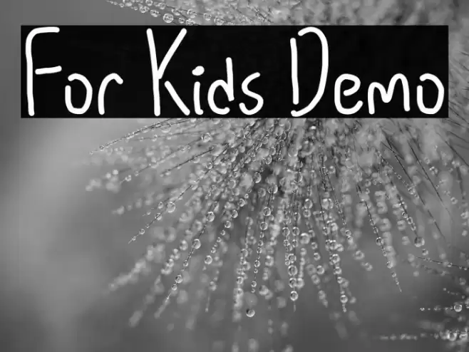 For Kids Demo Font examples