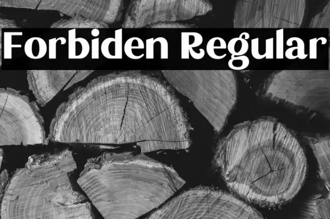 Forbiden Regular Шрифта examples
