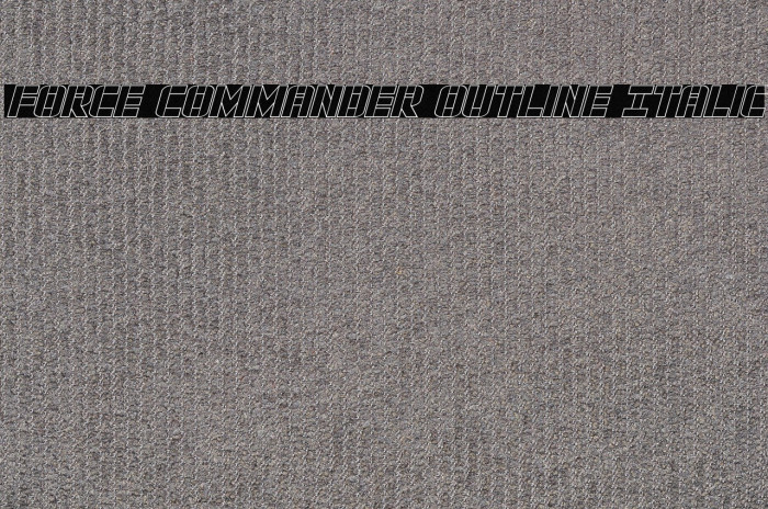 Force Commander Outline Italic Example 2