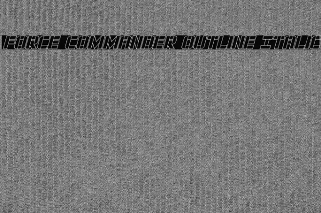 Force Commander Outline Italic Font examples