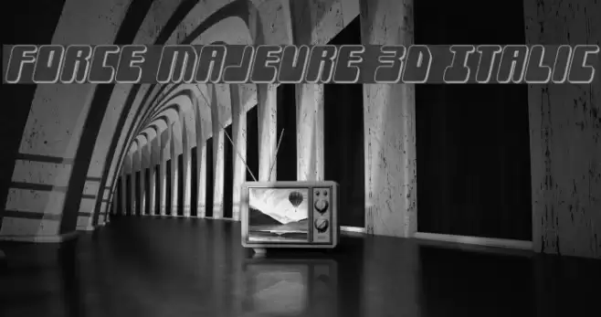Force Majeure 3D Italic フォント examples