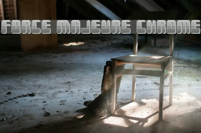 Force Majeure Chrome Example 1