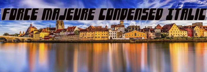 Force Majeure Condensed Italic Example 2