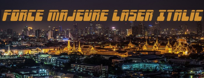 Force Majeure Laser Italic Font examples