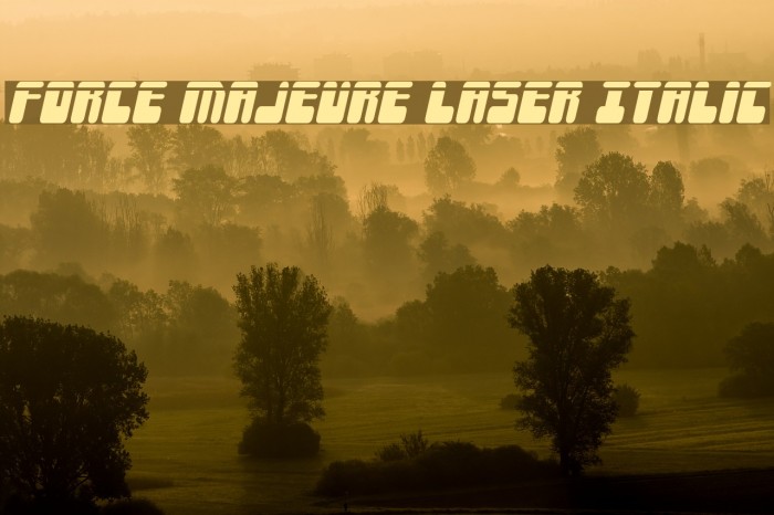 Force Majeure Laser Italic Font examples