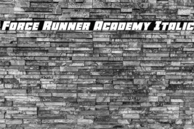 Force Runner Academy Italic Font examples