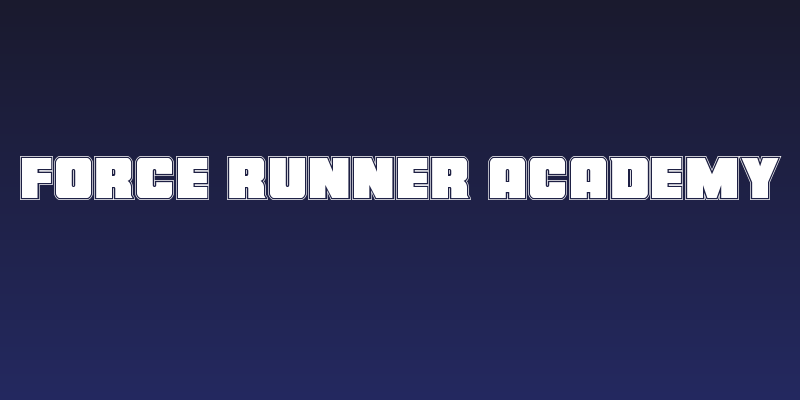 Force Runner Academy Social Header