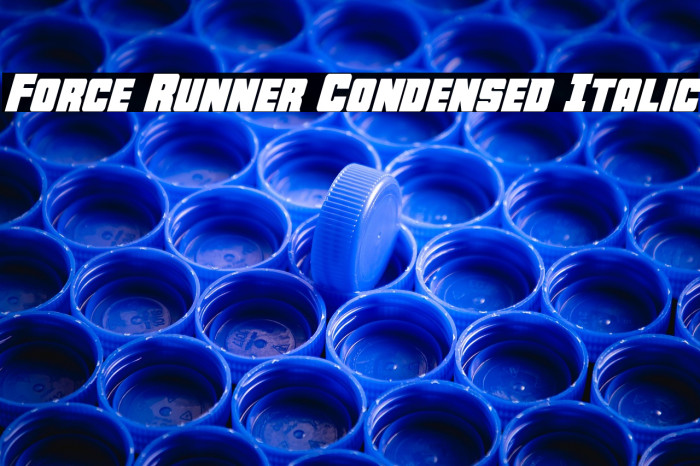 Force Runner Condensed Italic Example 1
