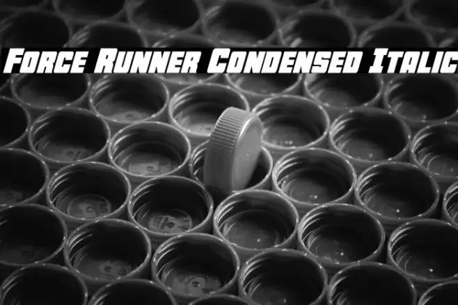 Force Runner Condensed Italic Font examples