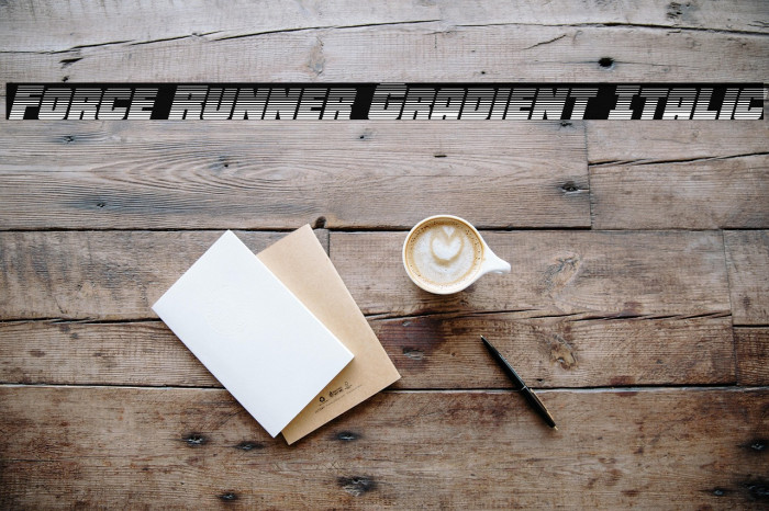 Force Runner Gradient Italic Example 1