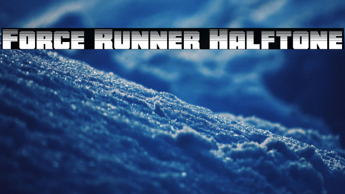 Force Runner Halftone Example 3