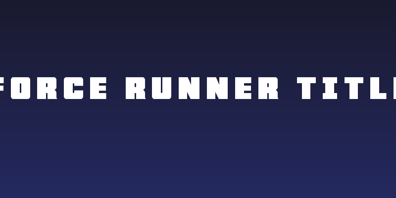Force Runner Title Social Header
