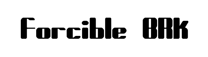 Forcible BRK Font