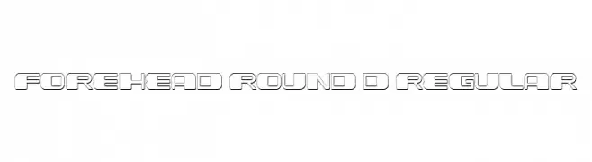Forehead Round 3D Regular  フリーフォントのダウンロード