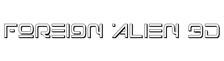 Foreign Alien 3D  नि: शुल्क फ़ॉन्ट्स डाउनलोड