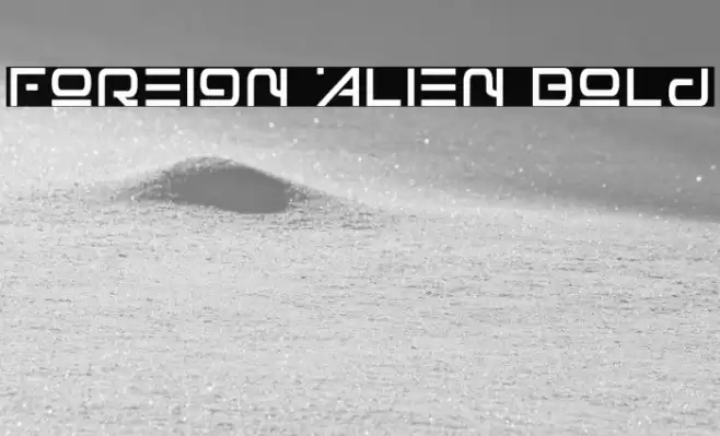 Foreign Alien Bold Font examples