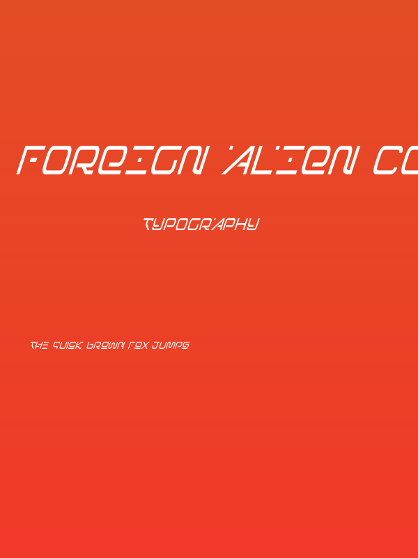 Foreign Alien Condensed Italic Poster