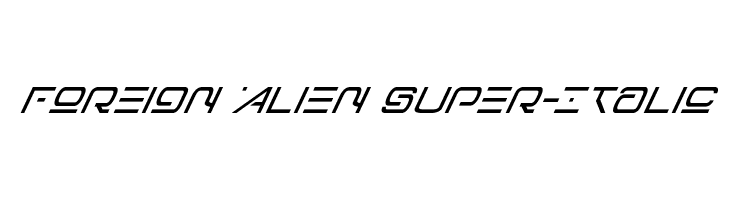 Foreign Alien Super-Italic Fuentes