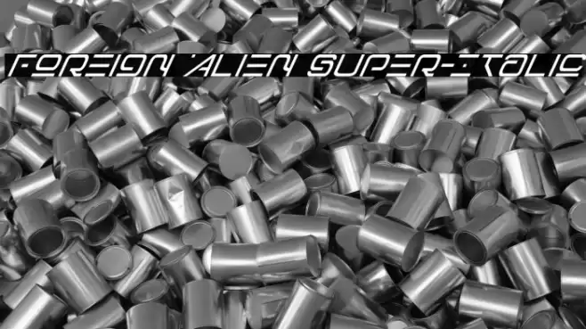 Foreign Alien Super-Italic Fuentes examples