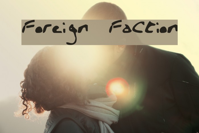 Foreign Faction Font examples