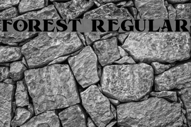 Forest Regular Font examples