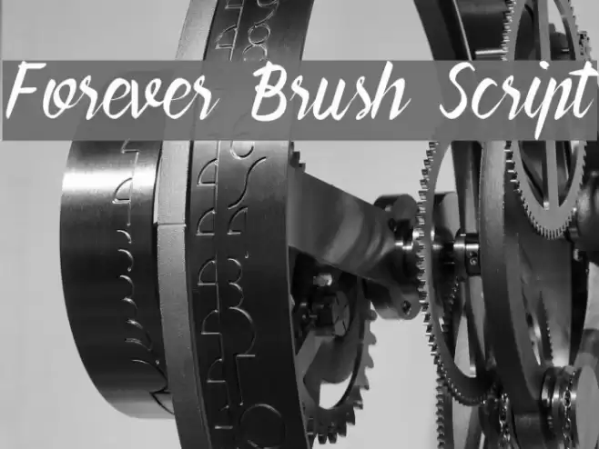 Forever Brush Script Polices examples