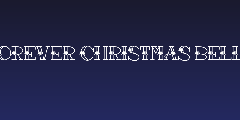 Forever Christmas Bells Social Header