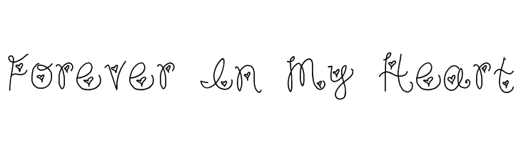 Forever In My Heart Font